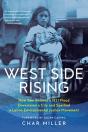 West Side Rising - Preview