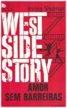 West Side Story: Amor Sem Barreiras