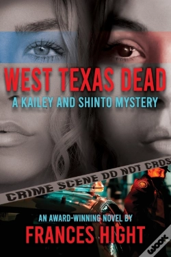 Capa do artigo West Texas Dead: A Kailey And Shinto Mys