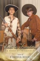 West To Freedom