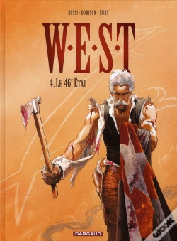 Capa do artigo W.E.S.T Tome 4 ; Le 46ème État
