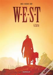 W.E.S.T Tome 6 ; Seth