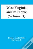 West Virginia And Its People (Volume Ii)