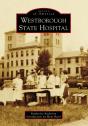 Westborough State Hospital - Preview