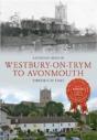 Westbury On Trym To Avonmouth Through Time - Preview