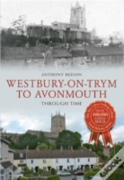 Capa do artigo Westbury On Trym To Avonmouth Through Time