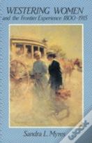 Westering Women & The Frontier