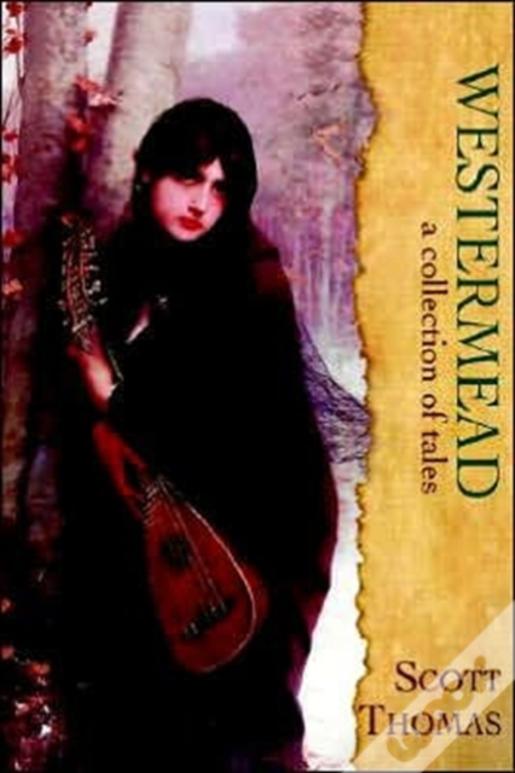 Westermead: A Collection Of Tales