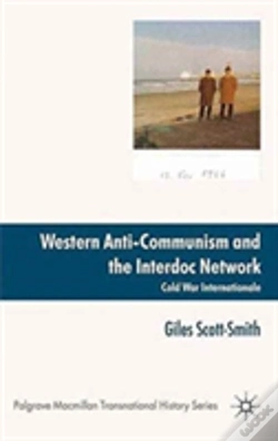 Capa do artigo Western Anti-Communism And The Interdoc Network