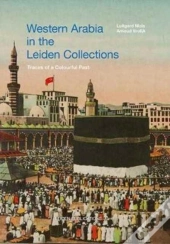 Western Arabia In Leiden Collections