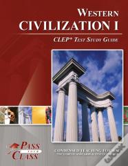 Western Civilization 1 Clep Test Study Guide