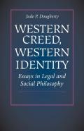 Western Creed, Western Identity