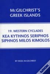 Western Cyclades: Kea Kythnos Seriphos Siphnos Milos Kimolos