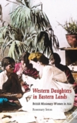 Capa do artigo Western Daughters In Eastern Lands