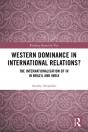 Western Dominance In International Relations? - Preview