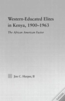 Capa do artigo Western-Educated Elites In Kenya, 1900-1963