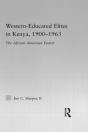 Western-Educated Elites In Kenya, 1900-1963 - Preview