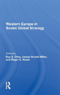Western Europe In Soviet Global Strategy - Preview