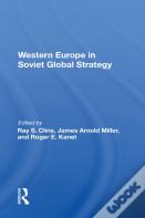 Western Europe In Soviet Global Strategy