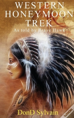 Capa do artigo Western Honeymoon Trek: As Told By Brave