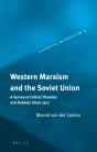 Western Marxism And The Soviet Union - Preview