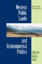 Western Public Lands And Environmental Politics, Second Edition - Preview