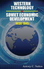 Western Technology And Soviet Economic Development 1930 To 1945 - Preview