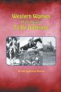 Western Women Who Dared To Be Different - Preview