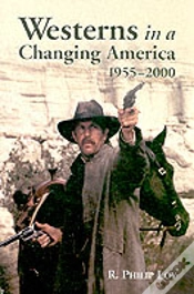 Capa do artigo Westerns In A Changing America, 1955-2000