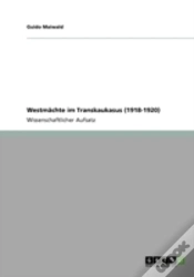 Capa do artigo Westmaã‚Â¤Chte Im Transkaukasus (1918-1920)
