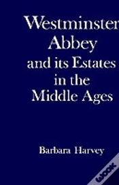 Capa do artigo Westminster Abbey And Its Estates In The Middle Ages
