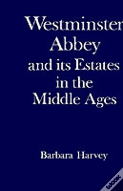 Capa do artigo Westminster Abbey And Its Estates In The Middle Ages
