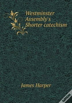 Capa do artigo Westminster Assembly'S Shorter Catechism
