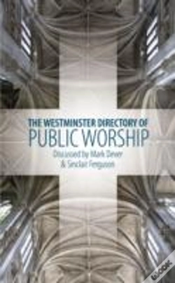 Capa do artigo Westminster Directory Of Public Worship
