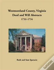 Capa do artigo Westmoreland County, Virginia Deed And Will Abstracts, 1732-1734