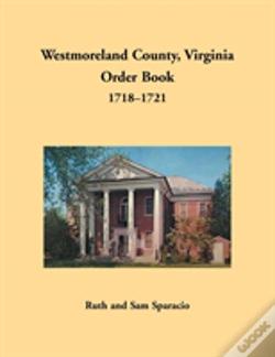 Capa do artigo Westmoreland County, Virginia Order Book, 1718-1721