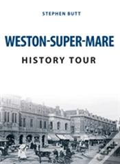 Capa do artigo Weston-Super-Mare History Tour
