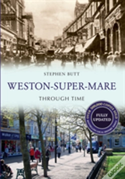 Capa do artigo Weston-Super-Mare Through Time Revised Edition
