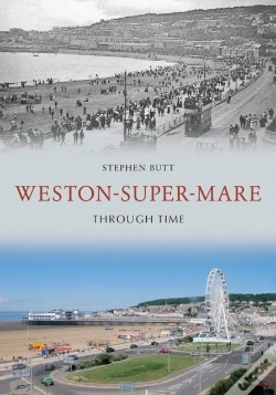 Capa do artigo Weston-Super-Mare Through Time