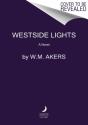Westside Lights - Preview