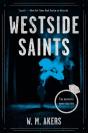 Westside Saints - Preview