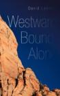 Westward Bound, Alone - Preview