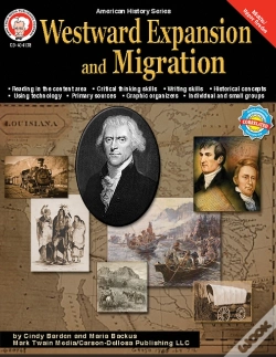 Capa do artigo Westward Expansion And Migration, Grades 6 - 12