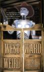 Westward Weird - Preview