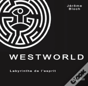 Capa do artigo Westworld - Labyrinthe De L