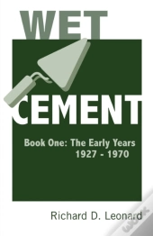 Wet Cement Book One