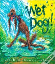 Wet Dog!