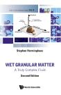 Wet Granular Matter (2nd Ed) - Preview