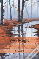 Wet Magic