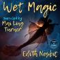Wet Magic - Preview